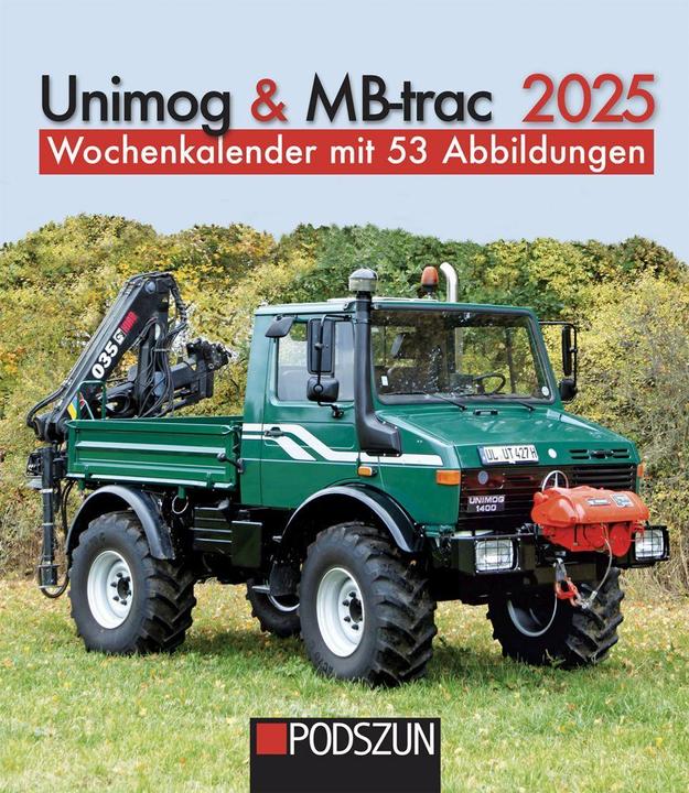Actual product image Unimog & MB-trac 2025 weekly calendar (Hardcover, German)