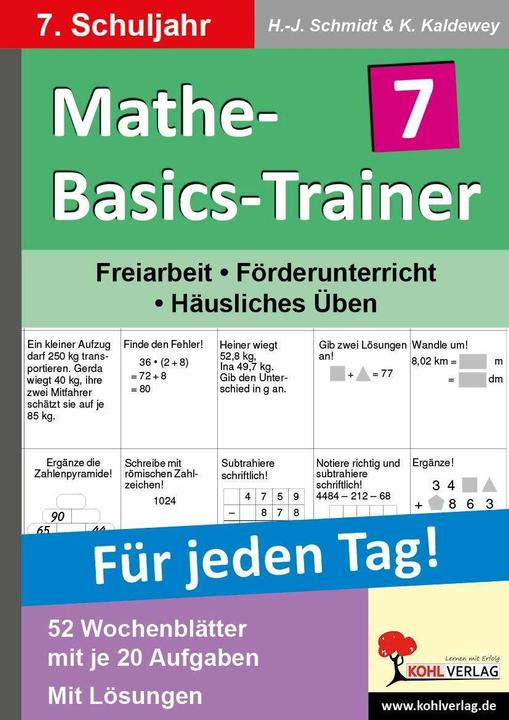 Produktbild Mathe-Basics-Trainer / 7. Schuljahr Grundlagentraining für jeden Tag! (Deutsch, Kurt Kaldewey, Hans J. Schmidt, Hans-J. Schmidt, 2011)