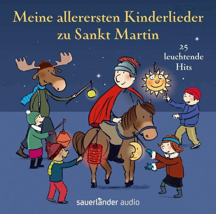 Produktbild Meine allerersten Kinderlieder zu Sankt Martin (Robert Metcalf, Fredrik Vahle, ATZE Musiktheater, Dirk Kauffels, Erwin Grosche, Klaus W. Hoffmann, Klaus Neuhaus, Dorothée Kreusch-Jacob, Susanne Göhlich, Deutsch)