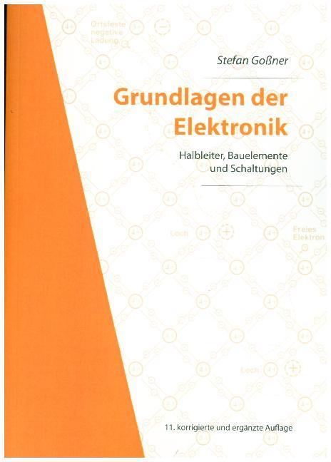 Produktbild Grundlagen der Elektronik (Deutsch, Stefan Goner, 2019)