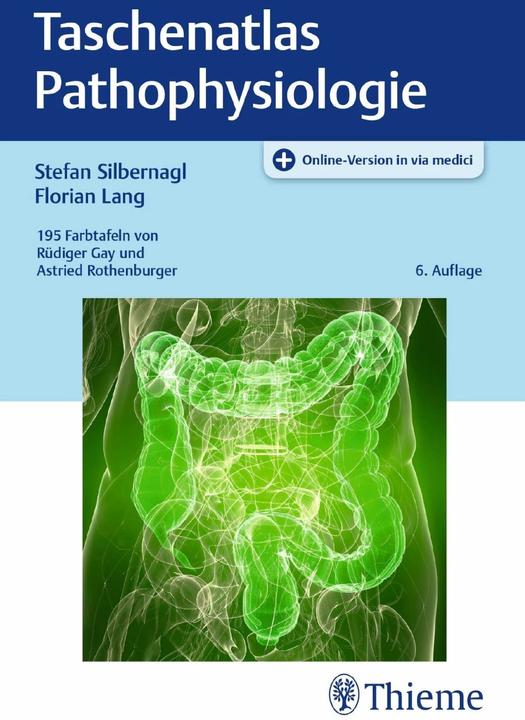 Produktbild Taschenatlas Pathophysiologie (Deutsch, Florian Lang, Stefan Silbernagl, 2019)
