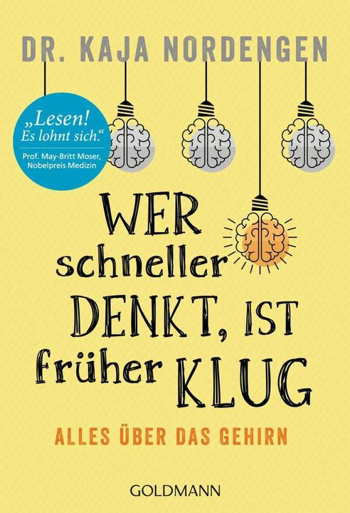 Produktbild Wer schneller denkt, ist früher klug (Deutsch, Kaja Nordengen, 2018)