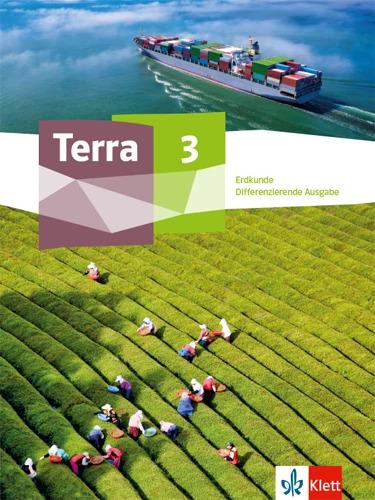 Produktbild Terra Erdkunde 3. Differenzierende Ausgabe Nordrhein-Westfalen (Deutsch, Ernst Klett Verlag, 2022)