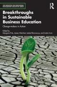 Produktbild Breakthroughs in Sustainable Business Education (Englisch, Morgane Fritz, Linda Irwin, Isabel Rimanoczy, James Weichert, 2025)