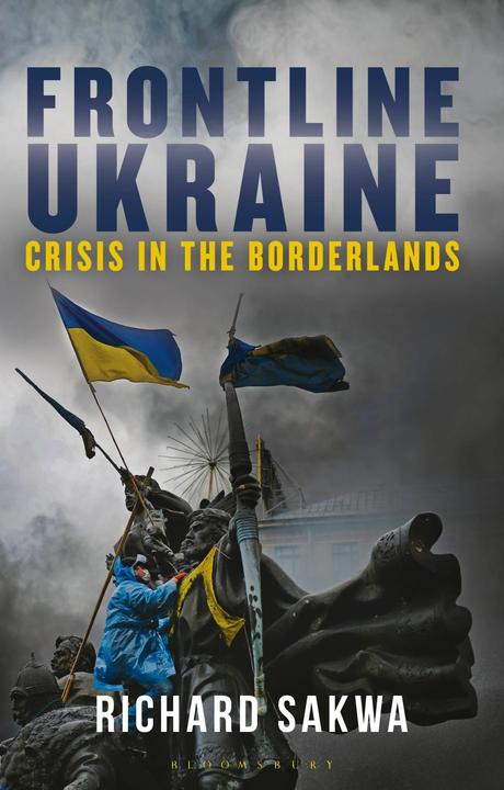 Produktbild Frontline Ukraine (Englisch, Richard Sakwa, 2022)