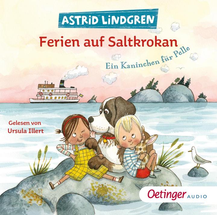 Actual product image Vacations on Saltkråkan. A rabbit for Pelle (Astrid Lindgren, Maria Nilsson Thore, Ursula Illert, Frank Gustavus, German)