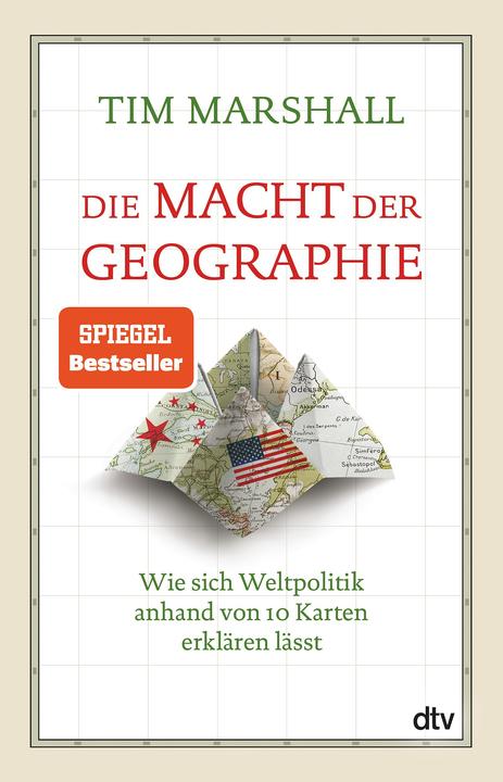 Die Macht der Geographie (Tedesco, Tim Marshall, 2017)