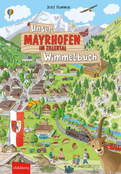 Produktbild Unser MAYRHOFEN IM ZILLERTAL Wimmelbuch (Deutsch, Josef Hammen, 2023)