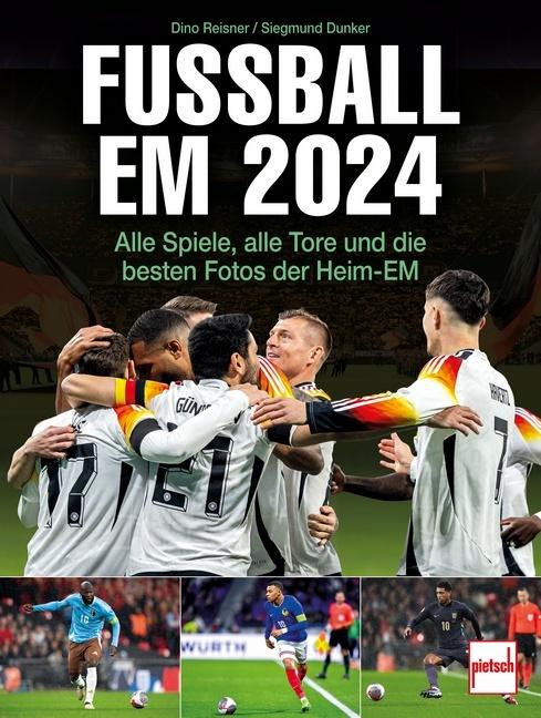 Produktbild Fussball EM 2024 (Deutsch, Dino Reisner, Siegmund Dunker, 2024)