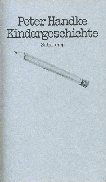 Actual product image Kindergeschichte (German, Peter Handke, 1981)