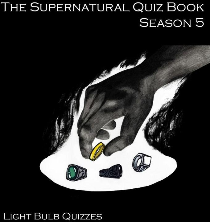 Produktbild The Supernatural Quiz Book Season 5 (Englisch, Light Bulb Quizzes, 2016)