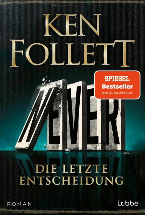 Actual product image Never - Die letzte Entscheidung (German, Ken Follett, 2024)