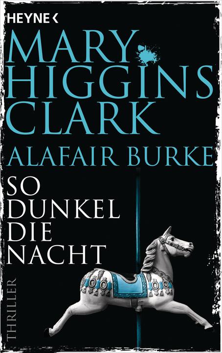 Produktbild So dunkel die Nacht (Deutsch, Alafair Burke, Mary Higgins Clark, 2024)