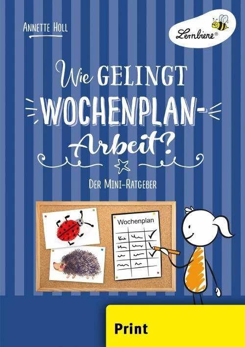 Produktbild Wie gelingt Wochenplan-Arbeit? (PR) (Deutsch, Annette Holl, 2024)