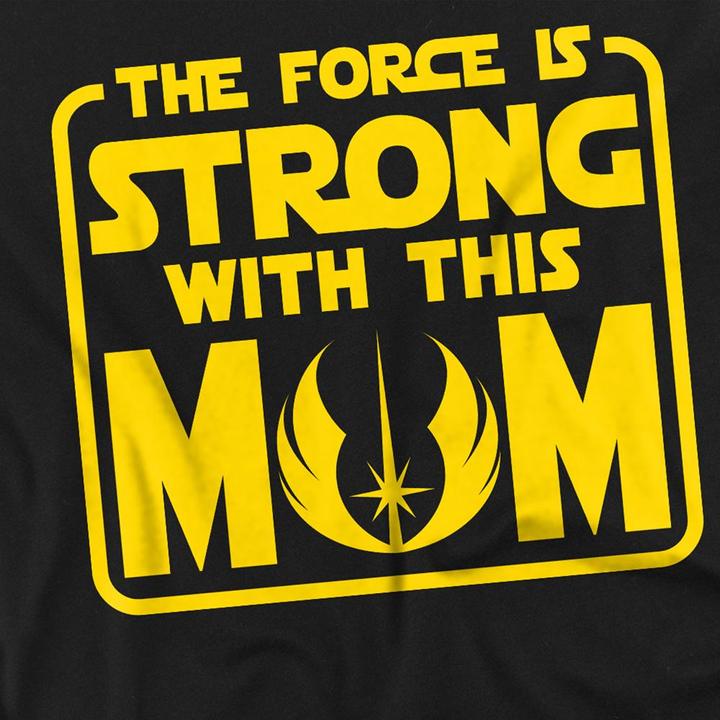 Produktbild Star Wars Force Is Strong With Mum TShirt Muttertag (S)