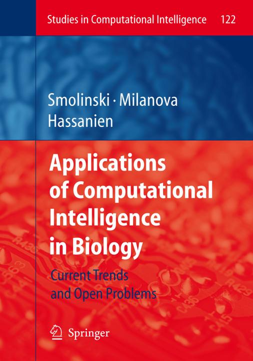 Actual product image Applications of Computational Intelligence in Biology (Aboul-Ella Hassania, Tomasz G. Smolinski, Mariofanna G. Milanova, 2010)