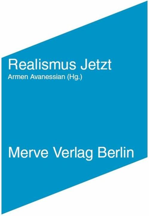 Produktbild Realismus Jetzt (Deutsch, Ray Brassier, Ronald Voullie, Alberto Toscano, Graham Harman, Armen Avanessian, 2013)