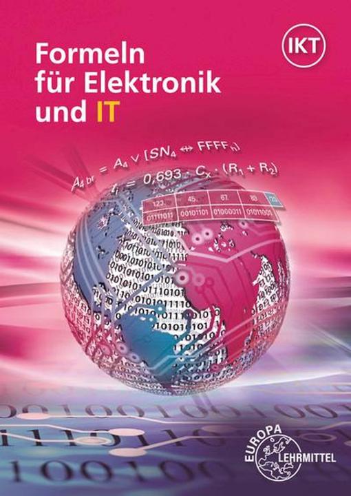 Produktbild Formeln für Elektronik und IT (Deutsch, Bernhard Grimm, Horst Bumiller, Jörg Oestreich, Monika Burgmaier, Bernd Schiemann, 2024)