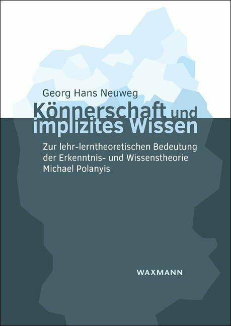 Actual product image Könnerschaft und implizites Wissen (German, Georg Hans Neuweg, 2019)