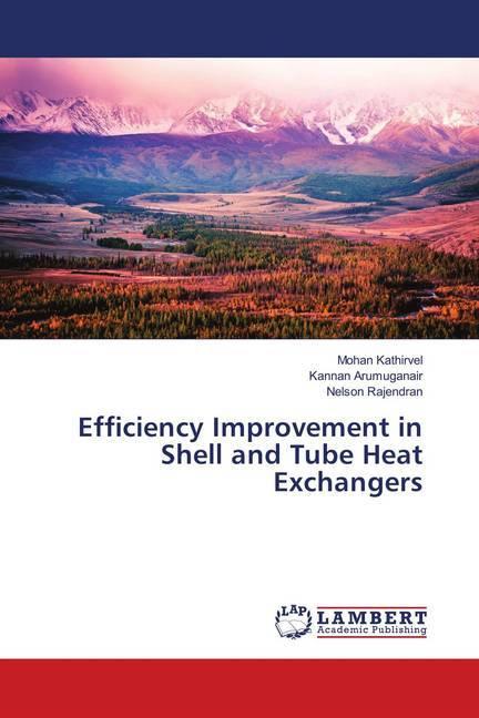 Actual product image Efficiency Improvement in Shell and Tube Heat Exchangers (German, Nelson Rajendran, Mohan Kathirvel, Kannan Arumuganair, 2018)