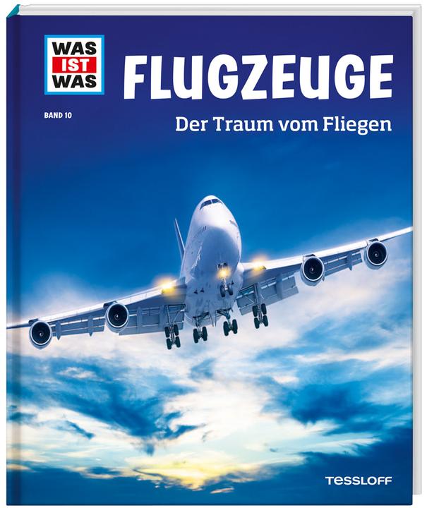 Produktbild Tessloff Was ist Was Flugzeuge. Der Traum vom Fliegen (Deutsch, Markus Kluger, Frank Kliemt, Martin Kaluza, 2014)