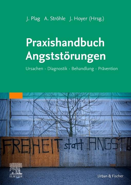 Produktbild Praxishandbuch Angststörungen (Deutsch, Andreas Ströhle, Jens Plag, Jürgen Hoyer, 2023)