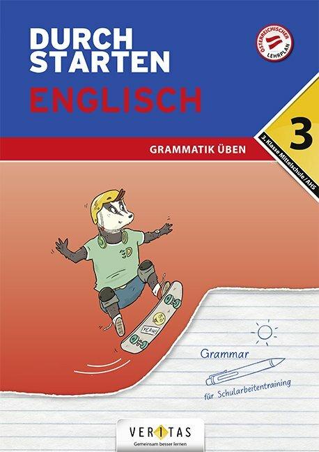 Produktbild Durchstarten, Englisch Mittelschule/AHS, 4. Klasse, Grammatik, Übungsbuch mit Lösungen (Deutsch, Franz Zach, 2021)