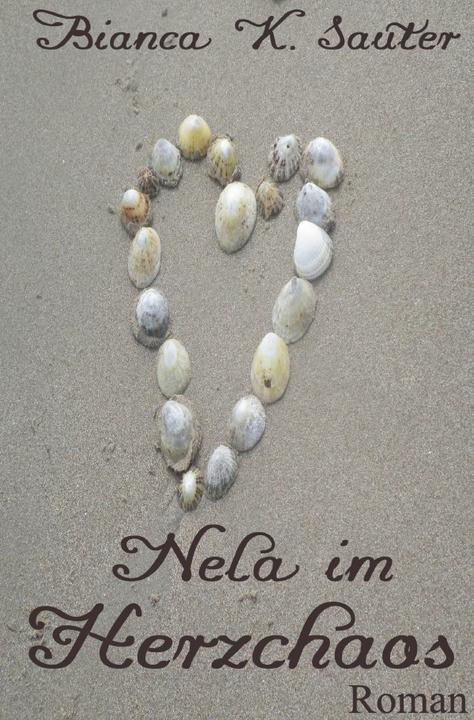 Produktbild Nela im Herzchaos (Deutsch, Bianca Sauter, 2018)