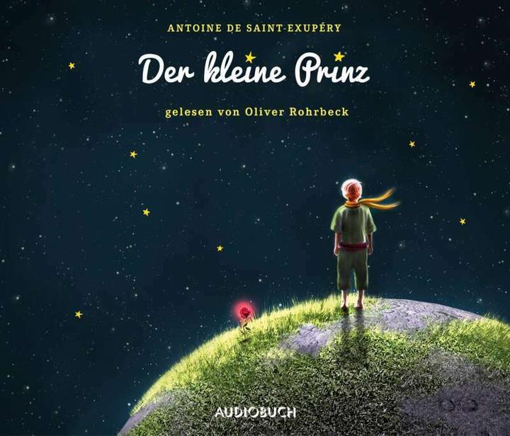 Produktbild Der kleine Prinz - Sonderausgabe (Oliver Rohrbeck, Antoine Saint-Exupéry, Maja Ueberle-Pfaff, Deutsch)