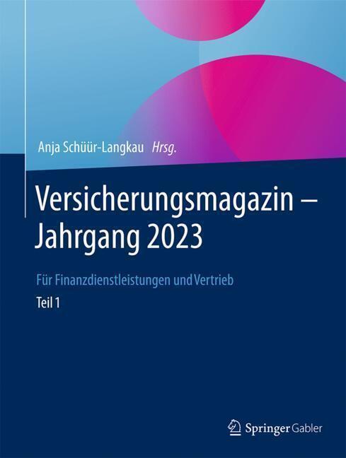 Versicherungsmagazin - Jahrgang 2023 -