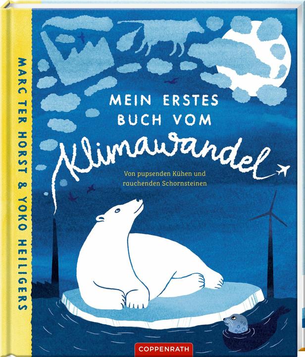 Produktbild Mein erstes Buch vom Klimawandel (Deutsch, Andrea Kluitmann, Yoko Heiligers, Marc ter Horst, 2025)