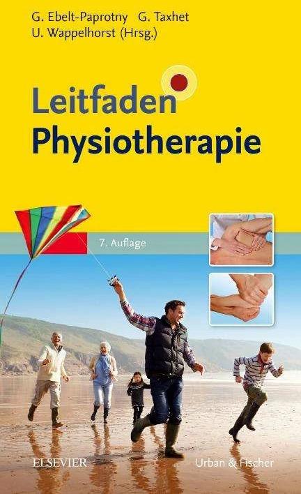 Produktbild Leitfaden Physiotherapie (Deutsch, Ursula Wappelhorst, Gisela Ebelt-Paprotny, Gudrun Taxhet, 2017)