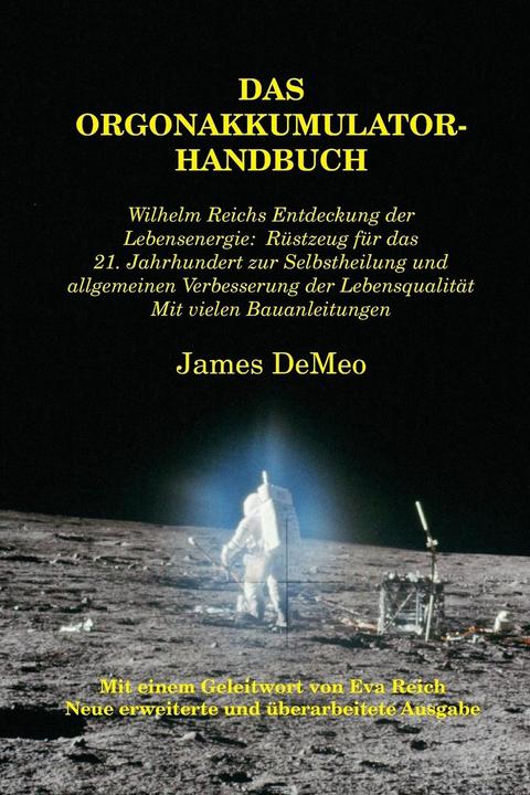 Actual product image The orgone accumulator manual (German, James Demeo, 2015)