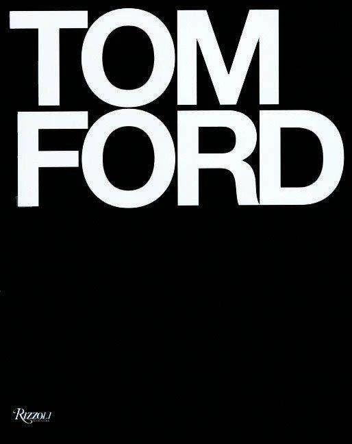 Produktbild Tom Ford (Englisch, Graydon Carter, Bridget Foley, Tom Ford, Anna Wintour, 2008)