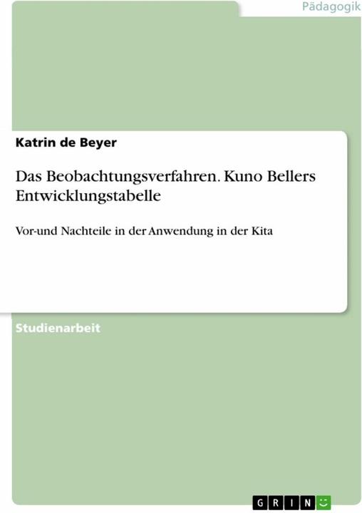 Produktbild Das Beobachtungsverfahren. Kuno Bellers Entwicklungstabelle (Deutsch, Katrin de Beyer, 2016)
