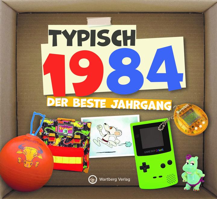 Produktbild Typisch 1984 - Der beste Jahrgang (Deutsch, Wartberg Verlag, 2023)