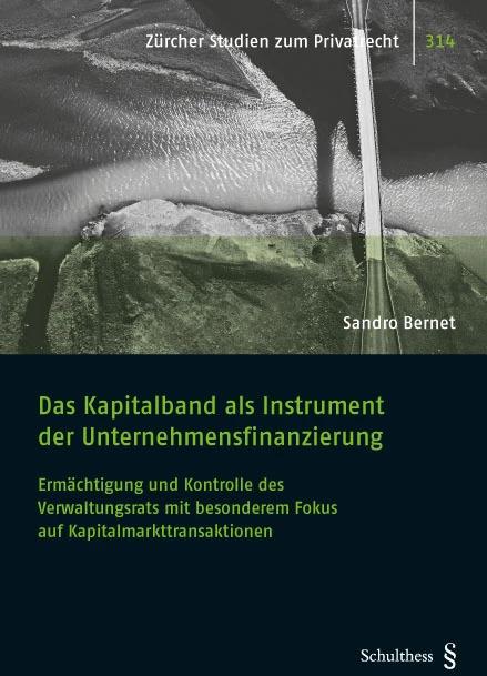 Produktbild Das Kapitalband als Instrument der Unternehmensfinanzierung (Deutsch, Sandro Bernet, 2023)