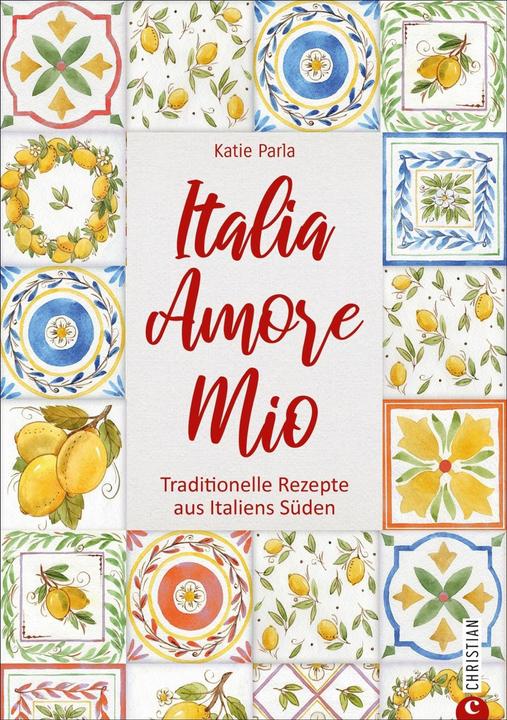 Produktbild Italia – Amore Mio (Deutsch, Katie Parla, 2019)