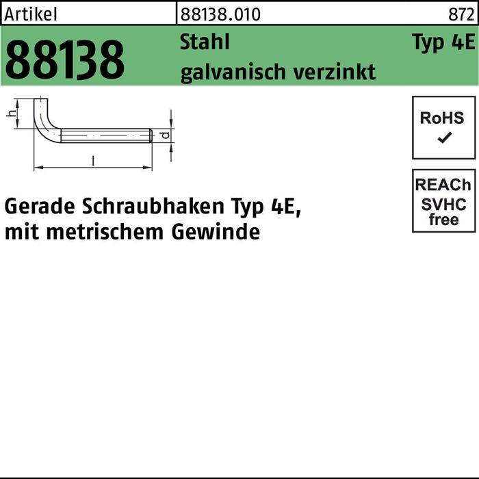 Produktbild Schraubhaken R 88138 Typ 4E gerade M 4 x 40 x 10 Stahl galvanisch verzinkt (100 Schrauben pro Stück)