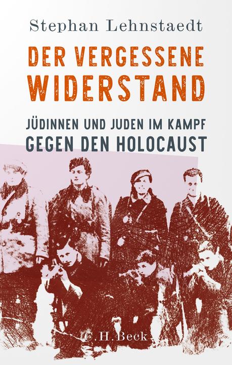 Produktbild Der vergessene Widerstand (Stephan Lehnstaedt, Deutsch)