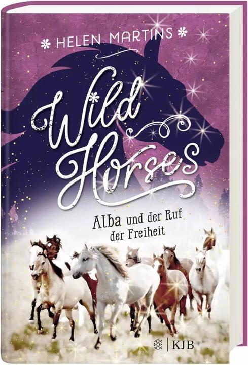 Produktbild Wild Horses – Alba und der Ruf der Freiheit (Deutsch, Helen Martins, 2022)