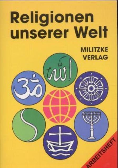 Produktbild Religionen unserer Welt. Arbeitsheft (Deutsch, Jana Passler, Berndua, Heinz Mürmel, 2000)