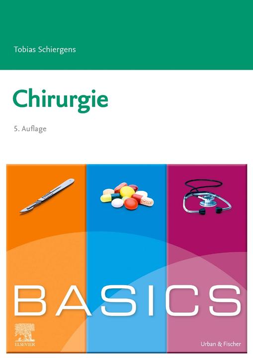 Produktbild BASICS Chirurgie (Deutsch, Tobias Schiergens, 2023)