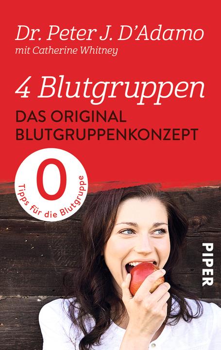 Produktbild 4 Blutgruppen Das Original-Blutgruppenkonzept (Deutsch, Peter J. D'Adamo, 2014)