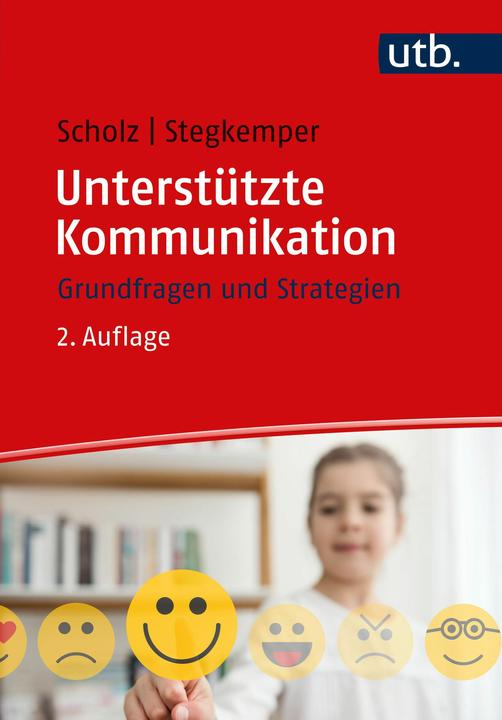 Produktbild Unterstützte Kommunikation (Deutsch, Markus Scholz, Jan M. Stegkemper, 2024)