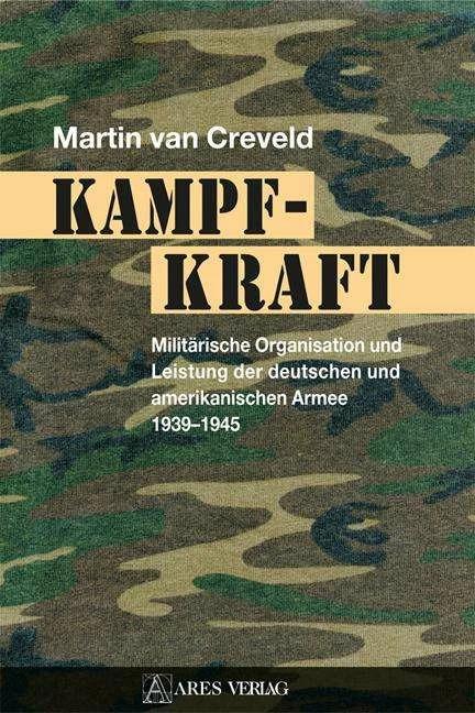 Produktbild Kampfkraft (Deutsch, Nils Wegner, Tilla Stumpf, Martin van Creveld, 2021)