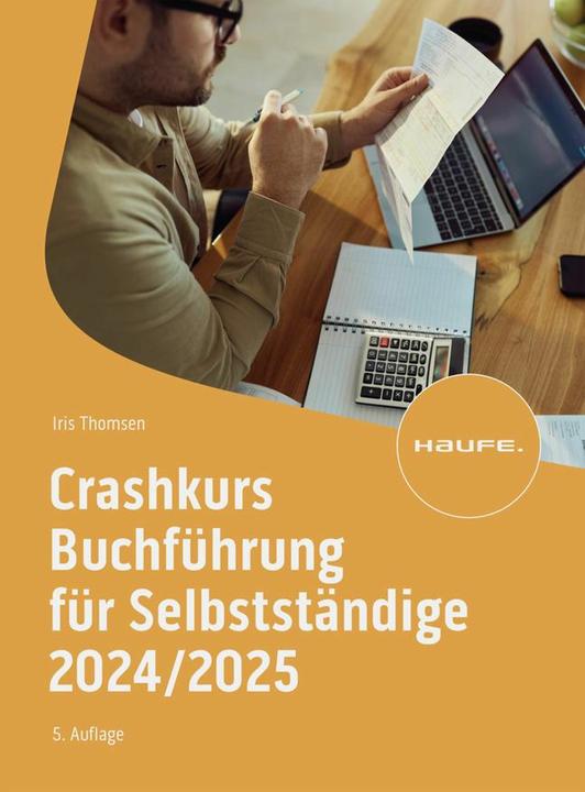 Produktbild Crashkurs Buchführung für Selbstständige 2024/2025 (Deutsch, Iris, Thomsen, 2024)