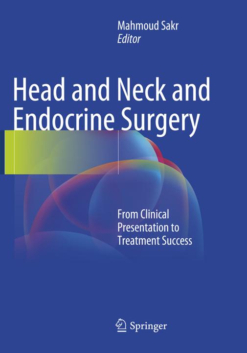 Actual product image Head and Neck and Endocrine Surgery (Mahmoud Sakr, 2018)