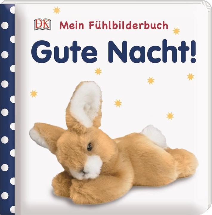 Produktbild Mein Fühlbilderbuch. Gute Nacht! (Deutsch)
