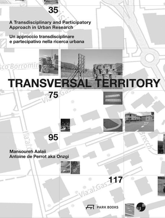 Produktbild Territorio trasversale (Englisch, Italienisch, Antoine de Perrot, Mansoureh Aalaii, 2024)
